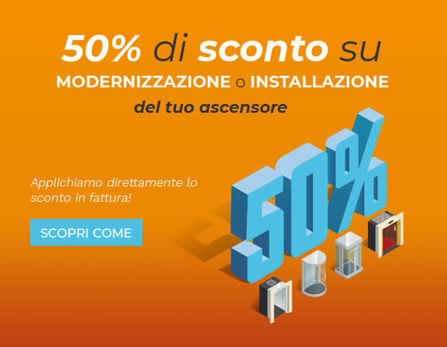 Sconto 50 su modernizzazione o installazione ascensore